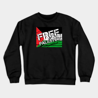 Flag of Palestine Free Palestine Crewneck Sweatshirt